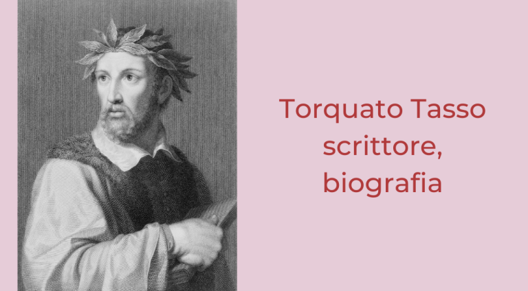 Torquato Tasso Scrittore, Biografia - LeROSA